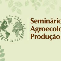 II Seminário de Agroecologia