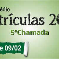 Matrículas Ensino Médio 2017 - 5ª chamada